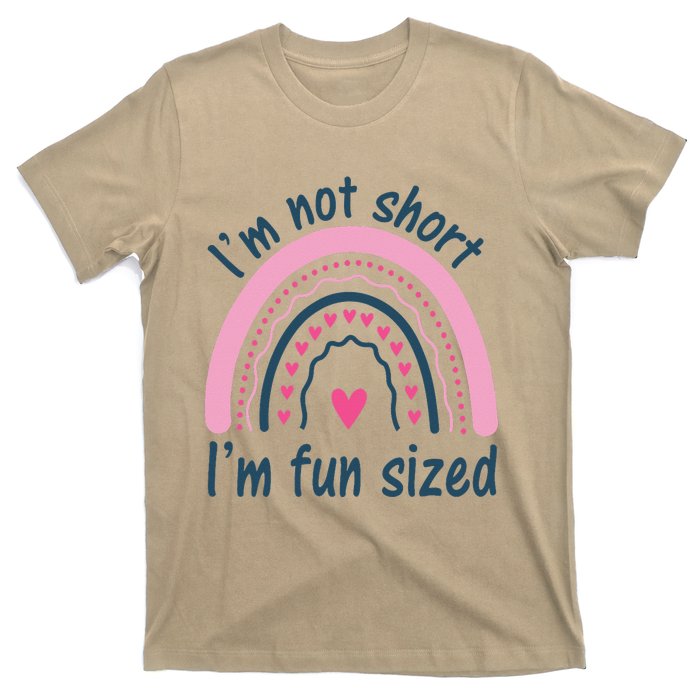 Funny Im Not Short Im Fun Sized Cool Short T-Shirt