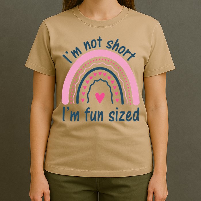 Funny Im Not Short Im Fun Sized Cool Short T-Shirt