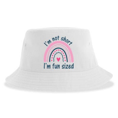 Funny Im Not Short Im Fun Sized Cool Short Sustainable Bucket Hat