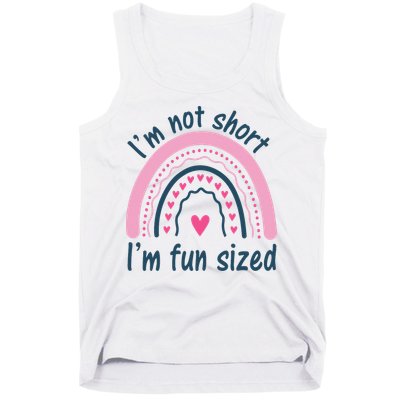 Funny Im Not Short Im Fun Sized Cool Short Tank Top
