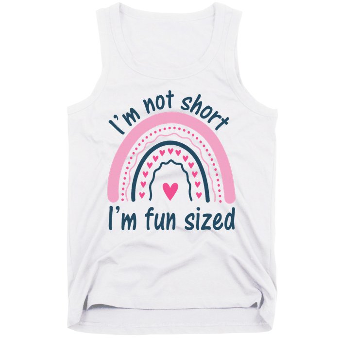 Funny Im Not Short Im Fun Sized Cool Short Tank Top