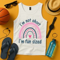 Funny Im Not Short Im Fun Sized Cool Short Tank Top