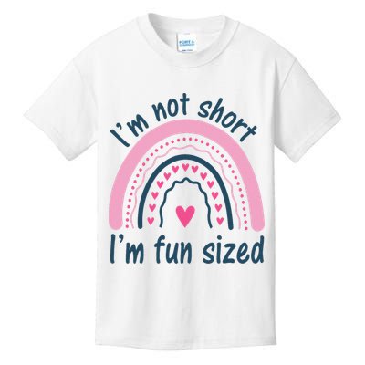 Funny Im Not Short Im Fun Sized Cool Short Kids T-Shirt
