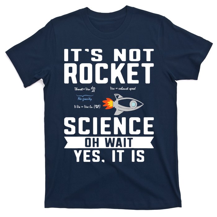 Funny Its Not Rocket Science Aerospace Engineer Equation T-Shirt