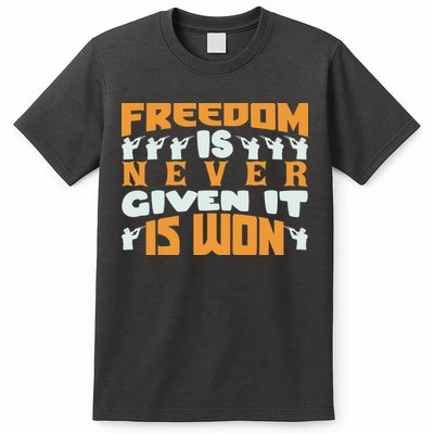 Freedom Is Never Given It Is Won Memorial Day Gift American Flag T-Shirt