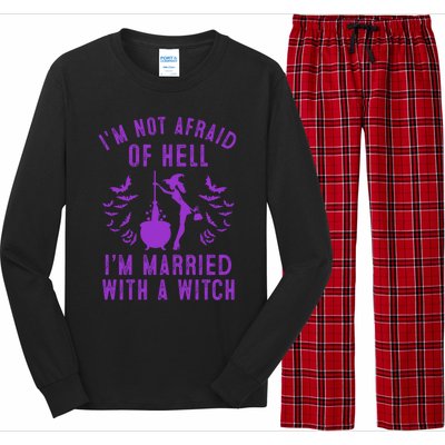 Funny I’M Not Afraid Of Hell I’M Married With A Witch Gift Long Sleeve Pajama Set