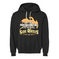 Funny I'm Not Procrastinating I'm Doing SIde Quest Dungeon And Dragons Fan Garment-Dyed Fleece Hoodie