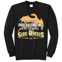 Funny I'm Not Procrastinating I'm Doing SIde Quest Dungeon And Dragons Fan Sweatshirt