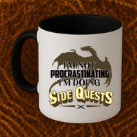 Funny I'm Not Procrastinating I'm Doing SIde Quest Dungeon And Dragons Fan Mug