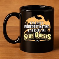 Funny I'm Not Procrastinating I'm Doing SIde Quest Dungeon And Dragons Fan 11oz C Handle Ceramic Mug