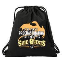 Funny I'm Not Procrastinating I'm Doing SIde Quest Dungeon And Dragons Fan Drawstring Bag