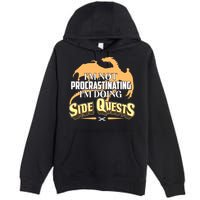 Funny I'm Not Procrastinating I'm Doing SIde Quest Dungeon And Dragons Fan Premium Pullover Hoodie