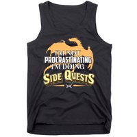Funny I'm Not Procrastinating I'm Doing SIde Quest Dungeon And Dragons Fan Tank Top