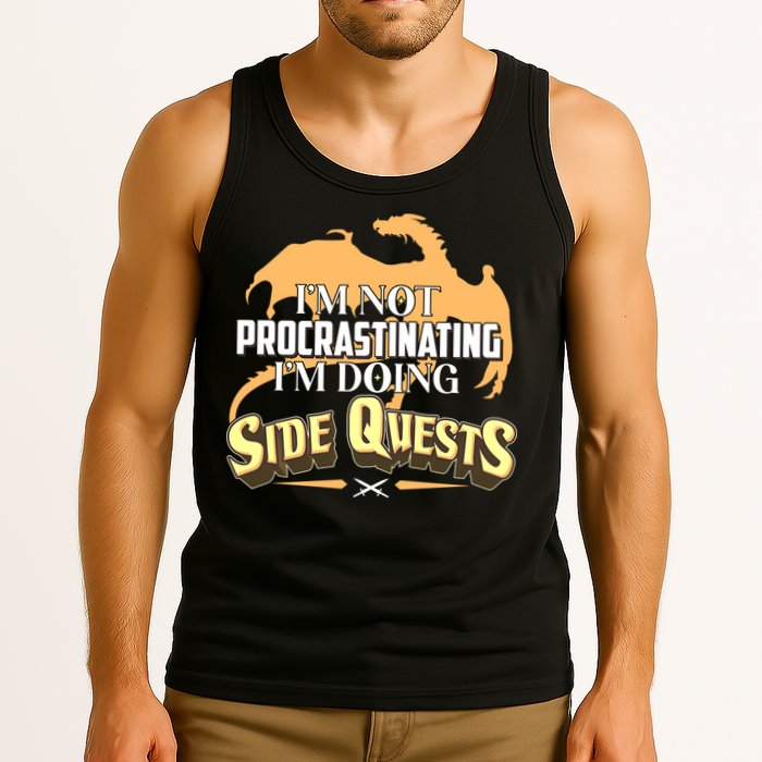 Funny I'm Not Procrastinating I'm Doing SIde Quest Dungeon And Dragons Fan Tank Top