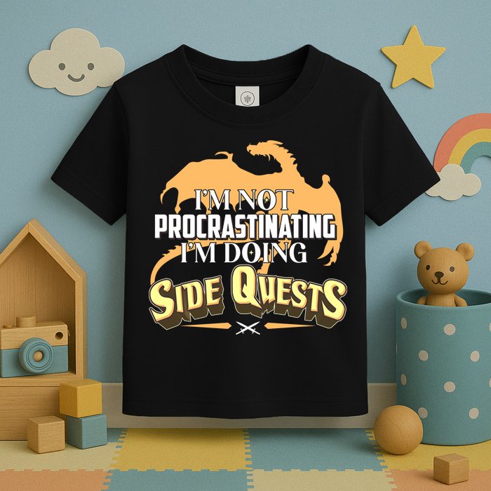 Funny I'm Not Procrastinating I'm Doing SIde Quest Dungeon And Dragons Fan Toddler T-Shirt
