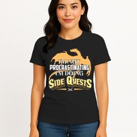 Funny I'm Not Procrastinating I'm Doing SIde Quest Dungeon And Dragons Fan Womens T-Shirt