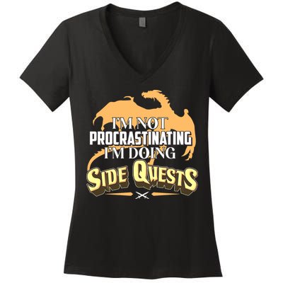 Funny I'm Not Procrastinating I'm Doing SIde Quest Dungeon And Dragons Fan Women's V-Neck T-Shirt
