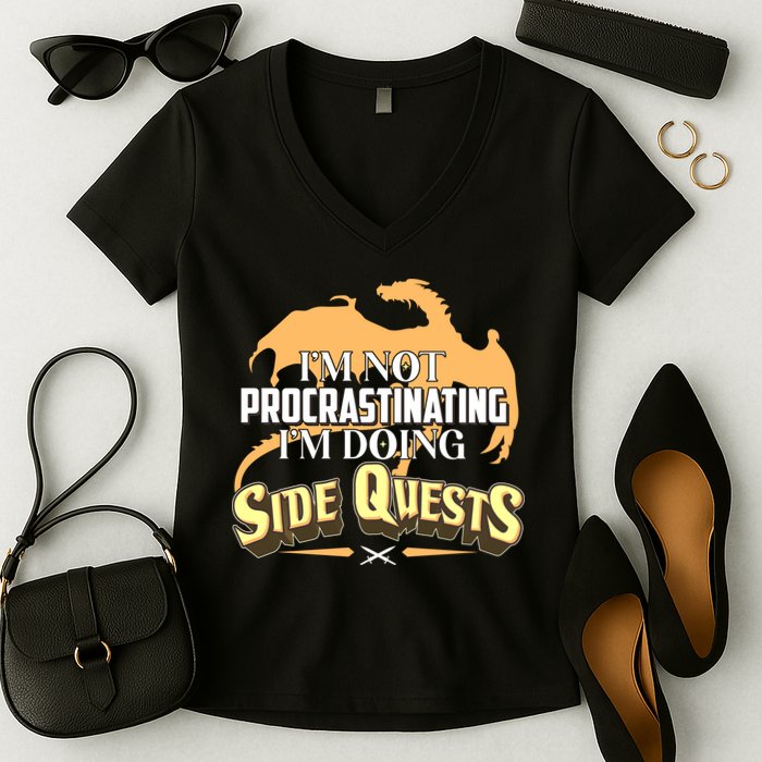Funny I'm Not Procrastinating I'm Doing SIde Quest Dungeon And Dragons Fan Women's V-Neck T-Shirt