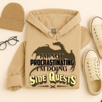 Funny I'm Not Procrastinating I'm Doing SIde Quest Dungeon And Dragons Fan Hoodie