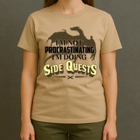 Funny I'm Not Procrastinating I'm Doing SIde Quest Dungeon And Dragons Fan T-Shirt