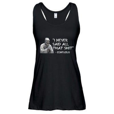 Funny I Never Said All That Shit Confucius Ladies Essential Flowy Tank
