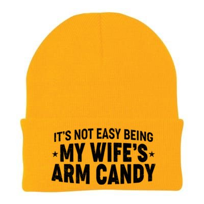 Funny It's Not Easy Being My Wife's Arm Candy Knit Cap Winter Beanie