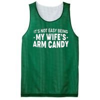 Funny It's Not Easy Being My Wife's Arm Candy Mesh Reversible Basketball Jersey Tank