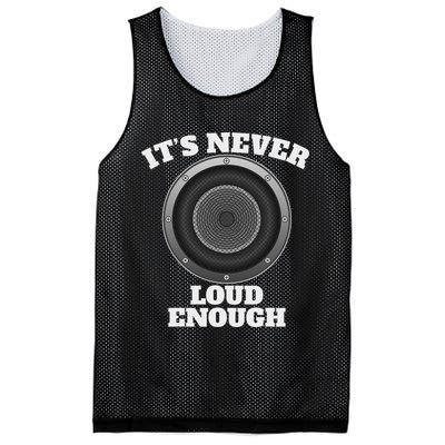 Funny It's Never Loud Enough Car Audio Subwoofer Gift Mesh Reversible Basketball Jersey Tank