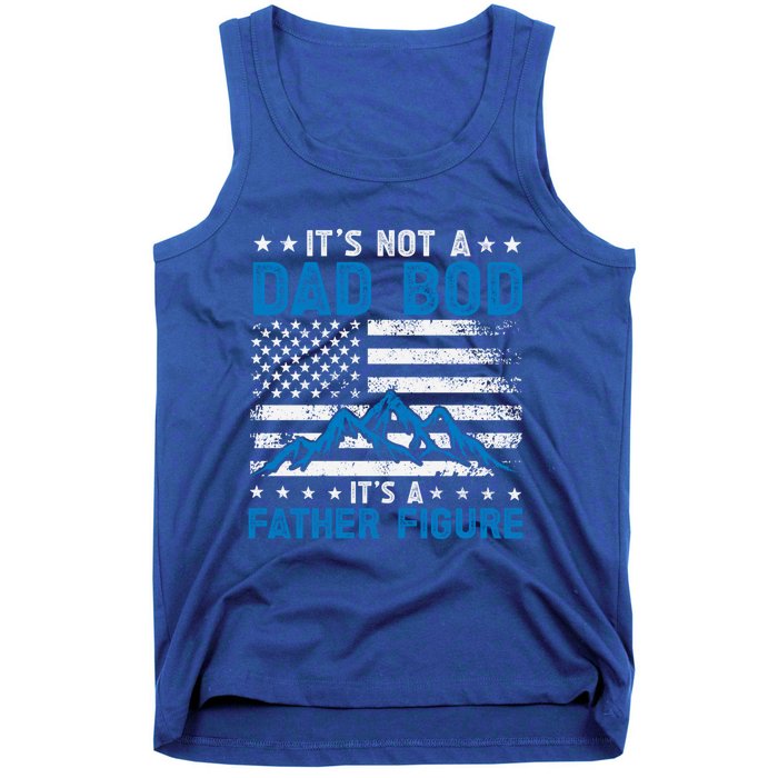 Funny ItS Not A Dad Bod ItS A Father Figure Gift Tank Top