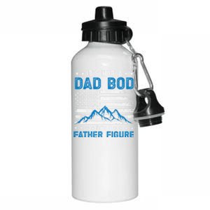 Funny ItS Not A Dad Bod ItS A Father Figure Gift Aluminum Water Bottle