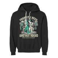 Frankly I Need Another Round Drinking Garment-Dyed Fleece Hoodie