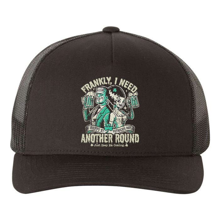 Frankly I Need Another Round Drinking Yupoong Adult 5-Panel Trucker Hat
