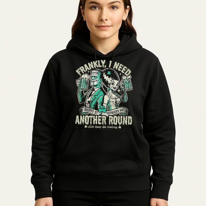 Frankly I Need Another Round Drinking Hoodie