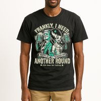 Frankly I Need Another Round Drinking Tall T-Shirt