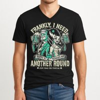 Frankly I Need Another Round Drinking V-Neck T-Shirt