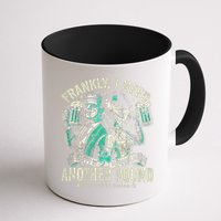 Frankly I Need Another Round Drinking Mug