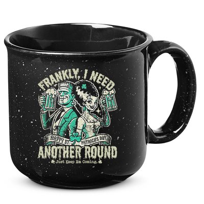 Frankly I Need Another Round Drinking 15oz Campfire Ceramic Mug