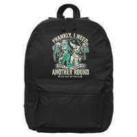 Frankly I Need Another Round Drinking 16 in Basic Backpack