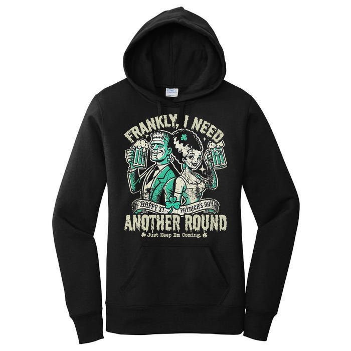 Frankly I Need Another Round Drinking Women's Pullover Hoodie
