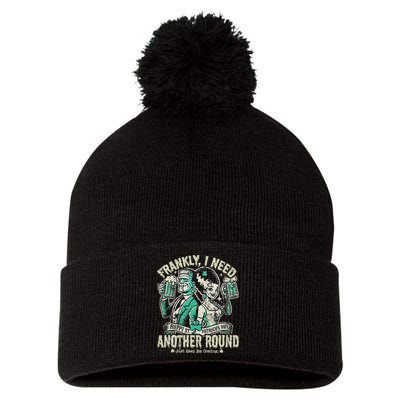 Frankly I Need Another Round Drinking Pom Pom 12in Knit Beanie
