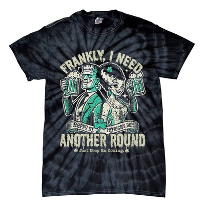 Frankly I Need Another Round Drinking Tie-Dye T-Shirt