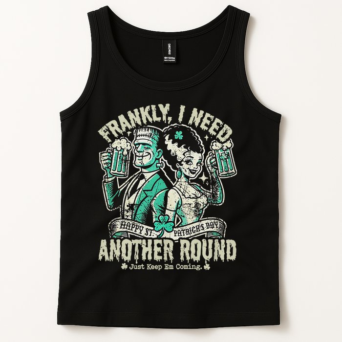 Frankly I Need Another Round Drinking Tank Top