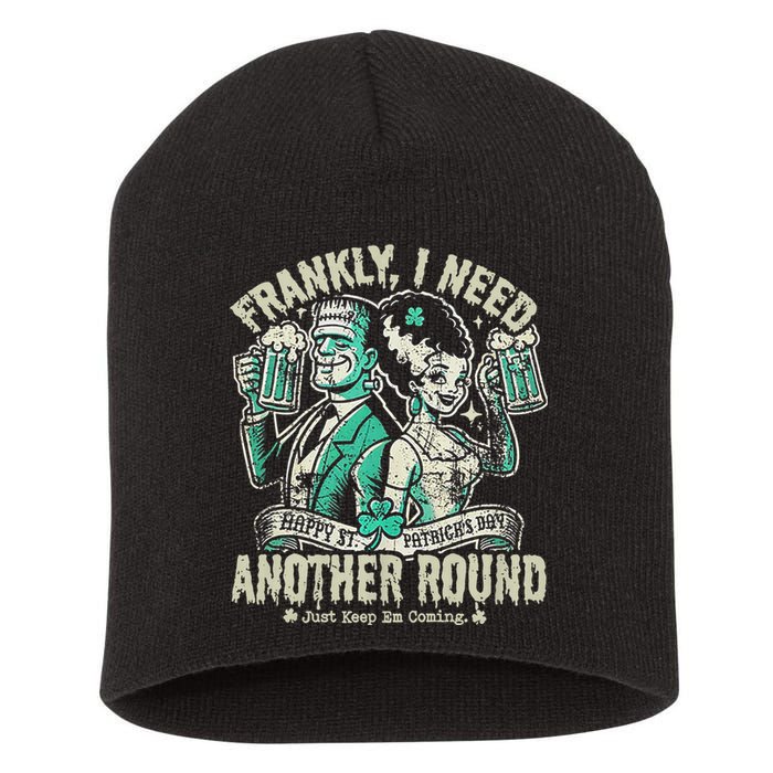 Frankly I Need Another Round Drinking Short Acrylic Beanie