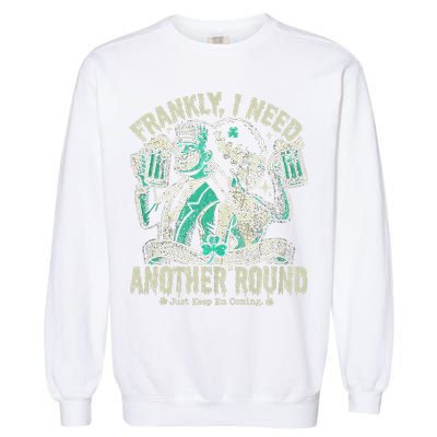 Frankly I Need Another Round Drinking Garment-Dyed Sweatshirt