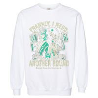 Frankly I Need Another Round Drinking Garment-Dyed Sweatshirt