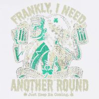 Frankly I Need Another Round Drinking Garment-Dyed Sweatshirt