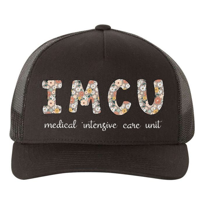 Floral Imcu Nurse Intermediate Care Unit Nurse Appreciation Yupoong Adult 5-Panel Trucker Hat