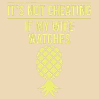 Funny ItS Not Cheating If My Wife Watches Gift Husbands Zip Tote Bag