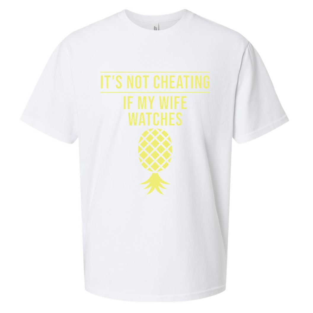 Funny ItS Not Cheating If My Wife Watches Gift Husbands Sueded Cloud Jersey T-Shirt