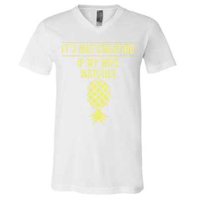 Funny ItS Not Cheating If My Wife Watches Gift Husbands V-Neck T-Shirt